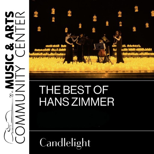 Candlelight: The Best of Hans Zimmer concerts in Phoenix.