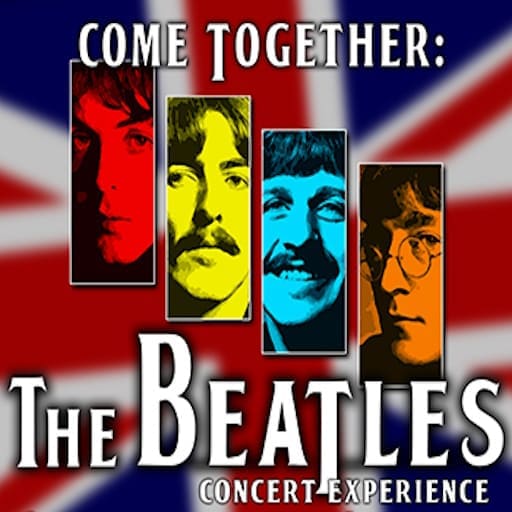 Come Together: The Beatles Concert Experience concerts in Phoenix.